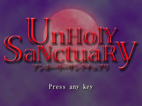 unholy sanctuary|unholy sanctuary wiki.